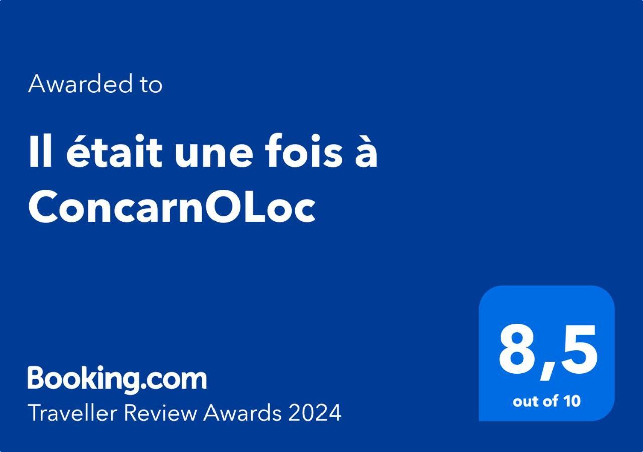 Il Etait Une Fois A Concarnoloc Concarneau Luaran gambar